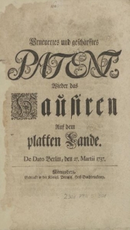 Erneuertes und geschärfftes Patent, Wieder das Hausiren Auf dem platten Lande. De Dato Berlin, den 27 Martii 1737