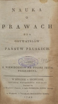 Nauka O Prawach Dla Obywatelów Państw Pruskich : Z Niemieckiego Na Polski Język Przełożona