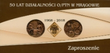 50 lat działalności O/ PTN w Mrągowie: 1968-2018. Zaproszenie