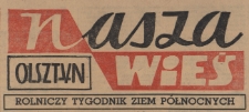 Nasza Wieś : rolniczy tygodnik Ziem Północnych, 1964 (R. 5), nr 4