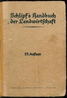 Schlipfs praktisches Handbuch der Landwirtschaft