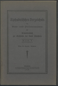 Alphabetisches Verzeichnis der Ost- und Personennamen zum Urkundenbuch zur Geschichte der Stadt Allenstein