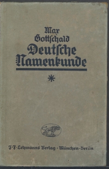 Deutsche Namenkunde : unsere Familiennamen nach ihrer Entstehung und Bedeutung