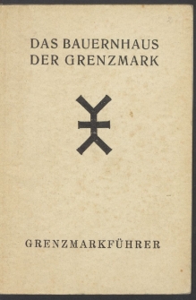 Das Bauernhaus der nördlichen Grenzmark