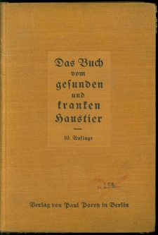 Das Buch vom gesunden und kranken Haustier