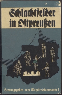 Schlachtfelder in Ostpreussen
