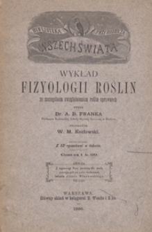 Wykład fizyologii roślin ze szczególnem uwzględnieniem roślin uprawnych