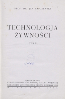 Technologja żywności. T. 2