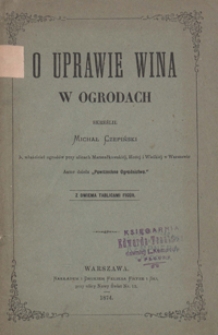 O uprawie wina w ogrodach