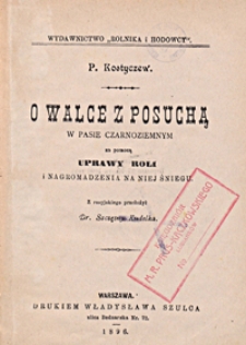 O walce z posuchą w pasie czarnoziemnym za pomocą uprawy roli i nagromadzenia na niej śniegu