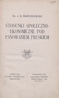 Stosunki społeczno-ekonomiczne pod panowaniem pruskiem