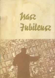XV-lecie Drukarza Olsztyńskiego : 1945-1960 : jednodniówka Olsztyńskich Zakładów Graficznych w Olsztynie