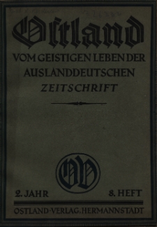 Ostland : vom geistigen Leben der Auslanddeutschen, 1927 Jg. 2, Heft 8