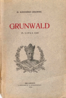 Grunwald 15 lipca 1410