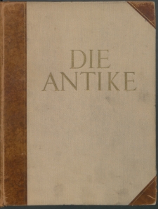 Die Antike : Zeitschrift für Kunst und Kultur des klassischen Altertums, 1927 Bd. 3