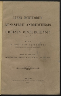 Liber mortuorum Monasterii Andreoviensis ordinis cisterciensis