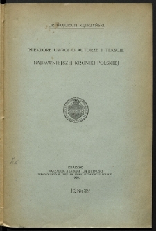 Niektóre uwagi o autorze i tekście najdawniejszej kroniki polskiej