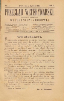 Przegląd Weterynarski : czasopismo poświęcone weterynaryi i hodowli, 1886 R. 1, nr 1