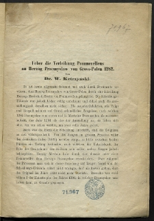 Ueber die Verleihung Pommerellens an Herzog Przemysław von Gross-Polen 1282