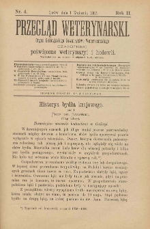 Przegląd Weterynarski : organ Galicyjskiego Towarzystwa Weterynarskiego : czasopismo poświęcone weterynaryi i hodowli, 1887 R. 2, nr 4