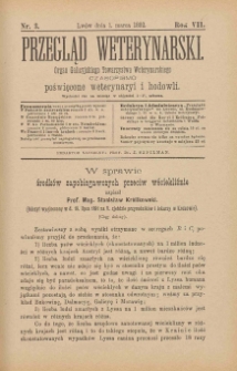 Przegląd Weterynarski : organ Galicyjskiego Towarzystwa Weterynarskiego : czasopismo poświęcone weterynaryi i hodowli, 1892 R. 7, nr 3