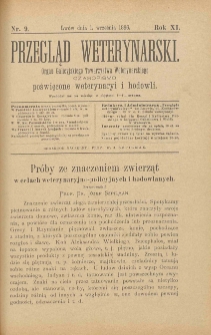 Przegląd Weterynarski : organ Galicyjskiego Towarzystwa Weterynarskiego : czasopismo poświęcone weterynaryi i hodowli, 1896 R. 11, nr 9
