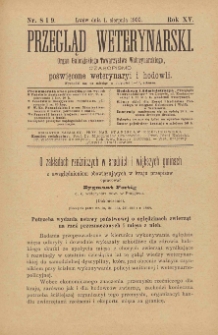 Przegląd Weterynarski : organ Galicyjskiego Towarzystwa Weterynarskiego : czasopismo poświęcone weterynaryi i hodowli, 1900 R. 15, nr 8 i 9
