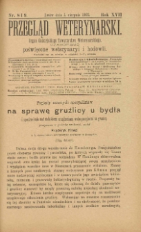 Przegląd Weterynarski : organ Galicyjskiego Towarzystwa Weterynarskiego : czasopismo poświęcone weterynaryi i hodowli, 1902 R. 17, nr 8 i 9