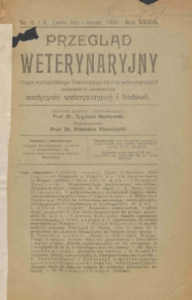 Przegląd Weterynaryjny : organ Małopolskiego Towarzystwa Lekarzy Weterynaryjnych : miesięcznik poświęcony medycynie weterynaryjnej i hodowli, 1920 R. 33, nr 2 i 3