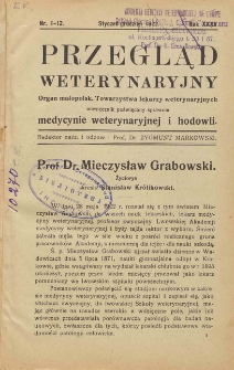 Przegląd Weterynaryjny : organ Małopolskiego Towarzystwa Lekarzy Weterynaryjnych : miesięcznik poświęcony medycynie weterynaryjnej i hodowli, 1922 R. 35, nr 1-12