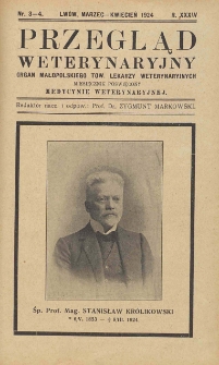 Przegląd Weterynaryjny : organ Małopolskiego Towarzystwa Lekarzy Weterynaryjnych : miesięcznik poświęcony medycynie weterynaryjnej, 1924 R. 37, nr 3-4
