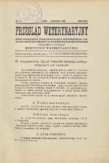 Przegląd Weterynaryjny : organ Małopolskiego Towarzystwa Lekarzy Weterynaryjnych i Tow. Lekarzy Weterynaryjnych Województwa Krakowskiego i Śląskiego w Krakowie : miesięcznik poświęcony medycynie weterynaryjnej, 1926 R. 39, nr 4