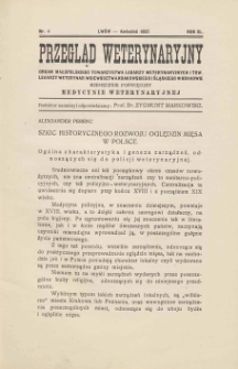 Przegląd Weterynaryjny : organ Małopolskiego Towarzystwa Lekarzy Weterynaryjnych i Tow. Lekarzy Weterynaryjnych Województwa Krakowskiego i Śląskiego w Krakowie : miesięcznik poświęcony medycynie weterynaryjnej, 1927 R. 40, nr 4