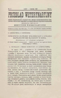 Przegląd Weterynaryjny : organ Małopolskiego Towarzystwa Lekarzy Weterynaryjnych i Tow. Lekarzy Weterynaryjnych Województwa Krakowskiego i Śląskiego w Krakowie : miesięcznik poświęcony medycynie weterynaryjnej, 1927 R. 40, nr 6