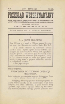 Przegląd Weterynaryjny : organ Małopolskiego Towarzystwa Lekarzy Weterynaryjnych i Tow. Lekarzy Weterynar. Województwa Krakowskiego i Śląskiego w Krakowie : miesięcznik poświęcony medycynie weterynaryjnej, 1929 R. 42, nr 8
