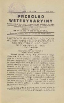 Przegląd Weterynaryjny : organ Małopolskiego Towarzystwa Lekarzy Weterynaryjnych i Tow. Lekarzy Weterynaryjn. Województwa Krakowskiego i Śląskiego w Krakowie : miesięcznik poświęcony medycynie weterynaryjnej, 1930 R. 43, nr 2