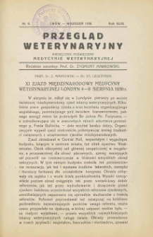 Przegląd Weterynaryjny : miesięcznik poświęcony medycynie weterynaryjnej, 1930 R. 43, nr 9