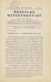 Przegląd Weterynaryjny : miesięcznik poświęcony medycynie weterynaryjnej, 1930 R. 43, nr 10