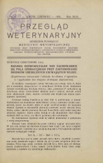 Przegląd Weterynaryjny : miesięcznik poświęcony medycynie weterynaryjnej : wychodzi przy współpracy grona profesorów Akademjii Medycyny Weterynaryjnej i Lwowskiego Koła Zrzeszenia Lekarzy Weterynaryjnych Rzeczypospolitej Polskiej we Lwowie, 1933 R. 46, nr 6