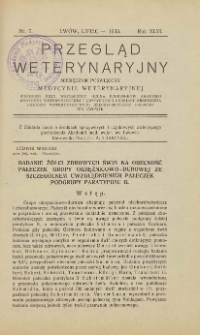 Przegląd Weterynaryjny : miesięcznik poświęcony medycynie weterynaryjnej : wychodzi przy współpracy grona profesorów Akademjii Medycyny Weterynaryjnej i Lwowskiego Koła Zrzeszenia Lekarzy Weterynaryjnych Rzeczypospolitej Polskiej we Lwowie, 1933 R. 46, nr 7