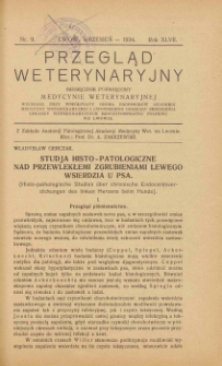 Przegląd Weterynaryjny : miesięcznik poświęcony medycynie weterynaryjnej : wychodzi przy współpracy grona profesorów Akademji Medycyny Weterynaryjnej i Lwowskiego Oddziału Zrzeszenia Lekarzy Weterynaryjnych Rzeczypospolitej Polskiej we Lwowie, 1934 R. 47, nr 9