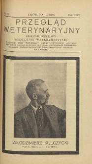 Przegląd Weterynaryjny : miesięcznik poświęcony medycynie weterynaryjnej : wychodzi przy współpracy grona profesorów Akademji Medycyny Weterynaryjnej i Lwowskiego Koła Zrzeszenia Lekarzy Weterynaryjnych Rzeczypospolitej Polskiej we Lwowie, 1936 R. 49, nr 5