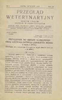 Przegląd Weterynaryjny : miesięcznik poświęcony naukom weterynaryjnym : wychodzi przy współpracy grona profesorów Akademii Medycyny Weterynaryjnej i Lwowskiego Oddziału Zrzeszenia Lekarzy Weterynaryjnych Rzeczypospolitej Polskiej we Lwowie, 1937 R. 52, nr 1