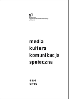 Media, Kultura, Komunikacja społeczna 11/4 (2015)