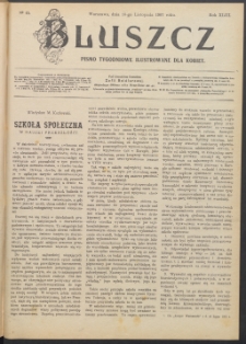 Bluszcz : pismo tygodniowe ilustrowane dla kobiet, 1907 R. 43, nr 45