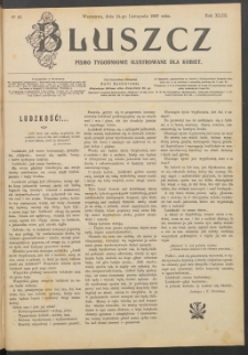 Bluszcz : pismo tygodniowe ilustrowane dla kobiet, 1907 R. 43, nr 47