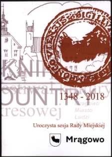 Uroczysta sesja Rady Miejskiej : Mrągowo