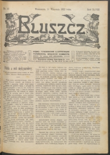 Bluszcz : pismo tygodniowe ilustrowane poświęcone sprawom kobiecym, 1912 R. 48, nr 37