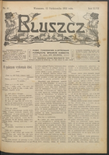 Bluszcz : pismo tygodniowe ilustrowane poświęcone sprawom kobiecym, 1912 R. 48, nr 41