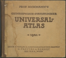 Prof. Hickmann's Geographisch-statistischer Universal-Atlas